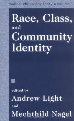 Book cover for Race, Class And Community Identity