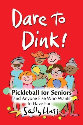 Book cover for Dare to Dink!