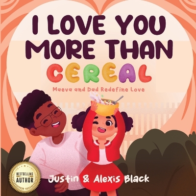 Book cover for I Love You More Than Cereal