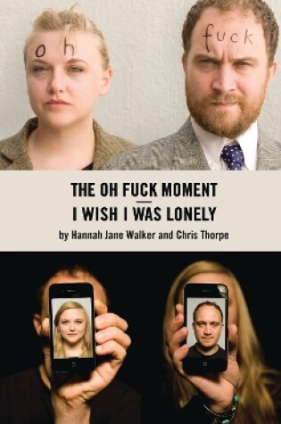 Cover of I Wish I Was Lonely/The Oh Fuck Moment