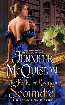 Cover of The Perks of Loving a Scoundrel