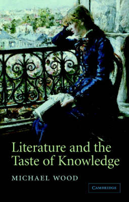 Book cover for Literature and the Taste of Knowledge
