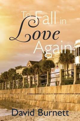 Book cover for To Fall in Love Again