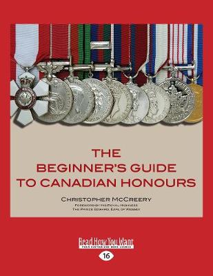 Book cover for The Beginner's Guide to Canadian Honours