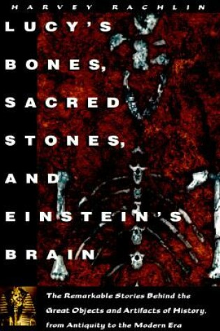 Cover of Lucy's Bones, Sacred Stones...