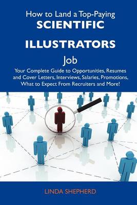 Book cover for How to Land a Top-Paying Scientific Illustrators Job