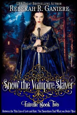 Book cover for Snow the Vampire Slayer