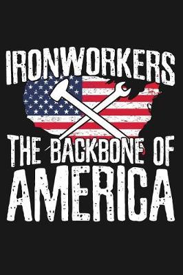 Book cover for Ironworkers the Backbone of America