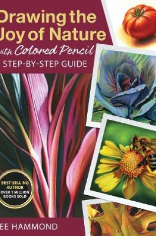 Cover of Drawing the Joy of Nature with Colored Pencil