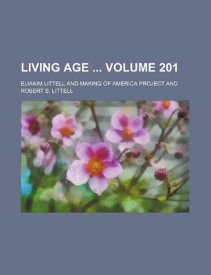 Book cover for Living Age Volume 201