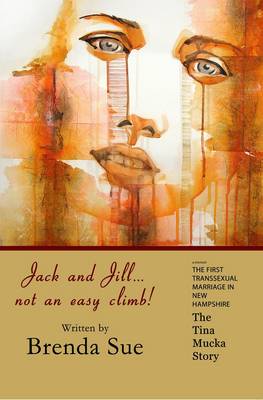 Cover of Jack and Jill, Not an Easy Climb