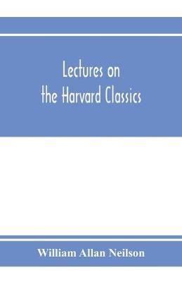 Book cover for Lectures on the Harvard classics