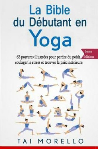 Cover of La Bible Du D butant En Yoga