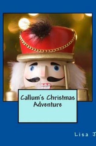 Cover of Callum's Christmas Adventure