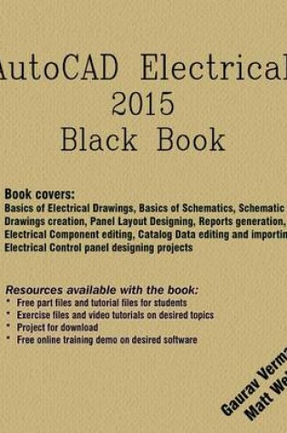 Cover of AutoCAD Electrical 2015 Black Book