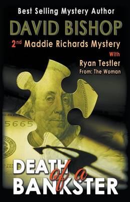 Book cover for Death of a Bankster, a Maddie Richards Mystery