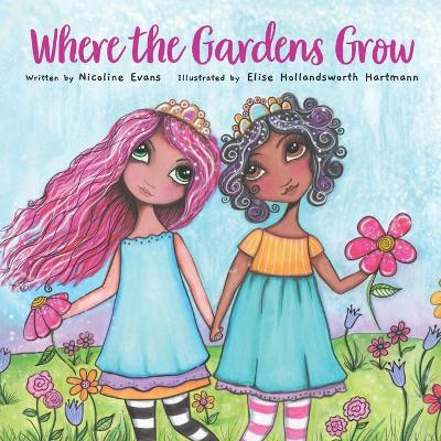 Book cover for Where the Gardens Grow