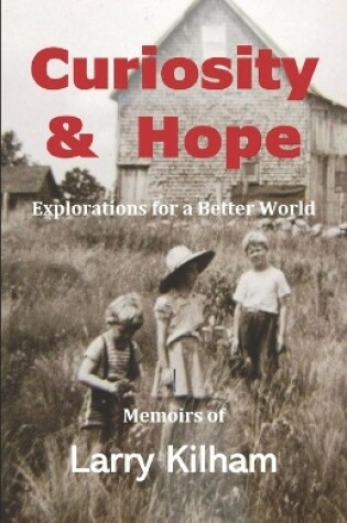 Cover of Curiosity & Hope