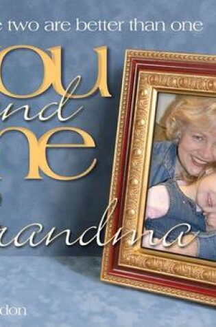 Cover of You and Me Grandma