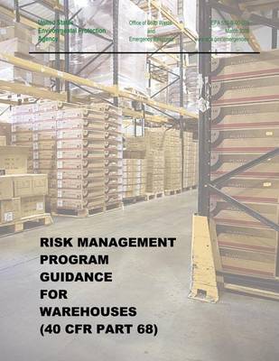 Book cover for Risk Management Program Guidance for Warehouses