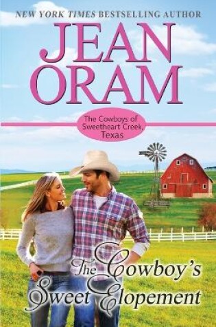 Cover of The Cowboy's Sweet Elopement