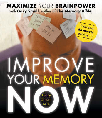 Book cover for Improve Your Memory Now