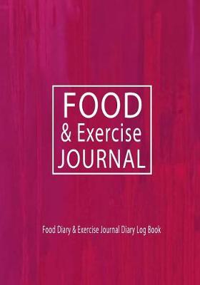 Cover of Food and Exerrcise Journal