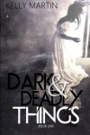 Book cover for Dark and Deadly Things