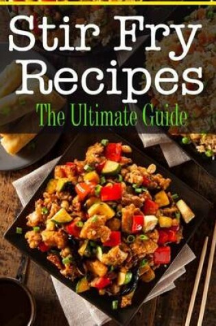 Cover of Stir Fry Recipes