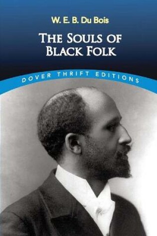 Cover of The Souls of Black Folk Annotated and Illustrated Edition