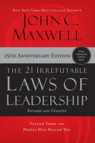 Cover of The 21 Irrefutable Laws of Leadership (25th Anniversary Edition)