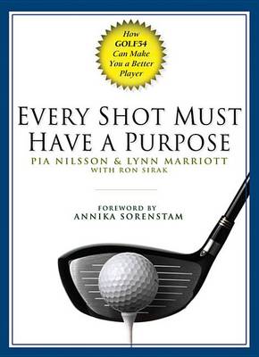Book cover for Every Shot Must Have a Purpose