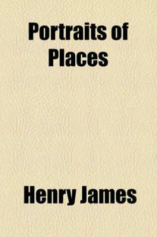 Cover of Portraits of Places