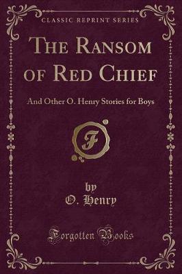 Cover of The Ransom of Red Chief