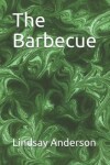 Book cover for The Barbecue