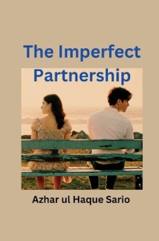 Cover of The Imperfect Partnership