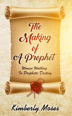 Book cover for The Making of a Prophet