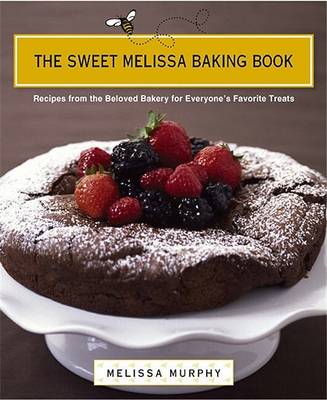 Book cover for The Sweet Melissa Baking Book