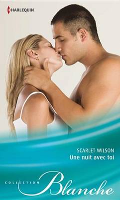 Book cover for Une Nuit Avec Toi