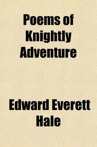 Cover of Poems of Knightly Adventure