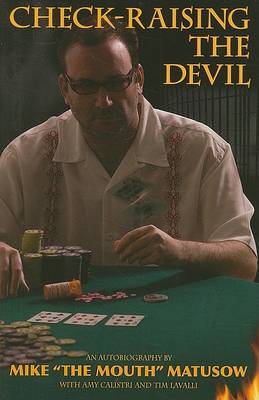 Book cover for Mike Matusow: Check-Raising the Devil