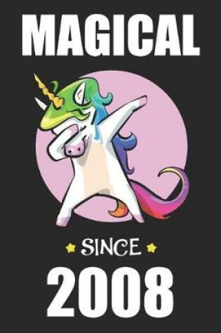 Cover of Magical Since 2008 Dabbing Unicorn