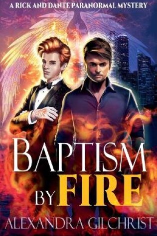 Baptism by Fire