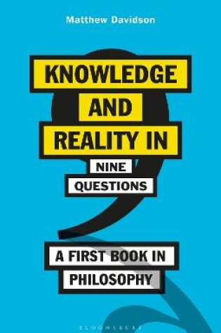 Cover of Knowledge and Reality in Nine Questions