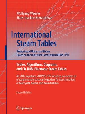 Book cover for International Steam Tables - Properties of Water and Steam Based on the Industrial Formulation Iapws-If97