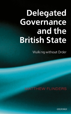 Book cover for Delegated Governance and the British State