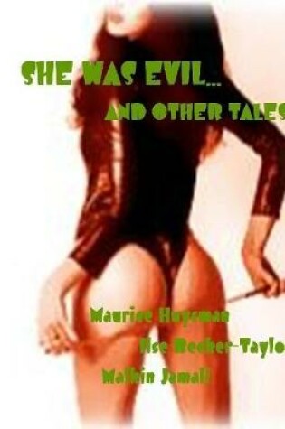 Cover of She Was Evil... and Other Tales