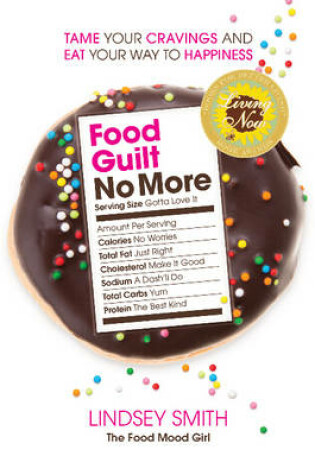 Cover of Food Guilt No More