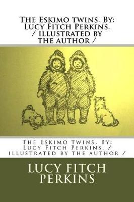 Book cover for The Eskimo twins. By