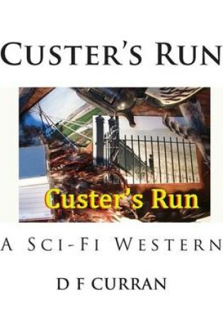 Cover of Custer's Run